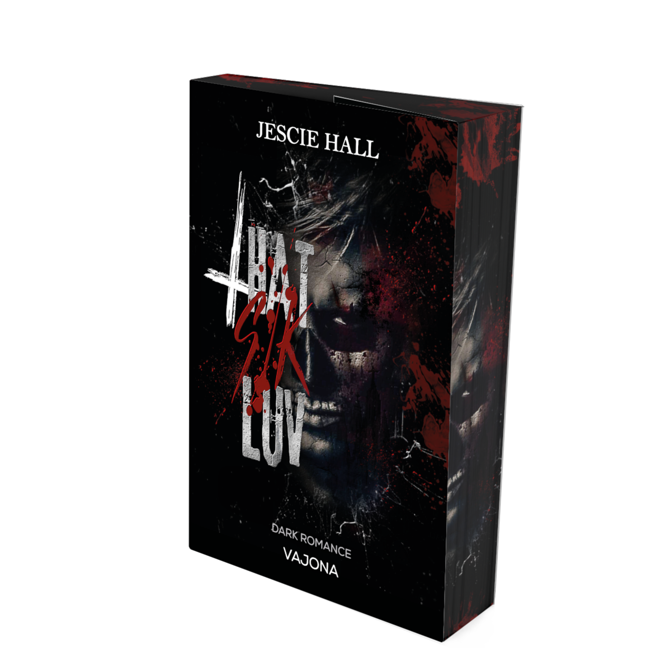 That Sik Luv by Jescie Hall, Paperback